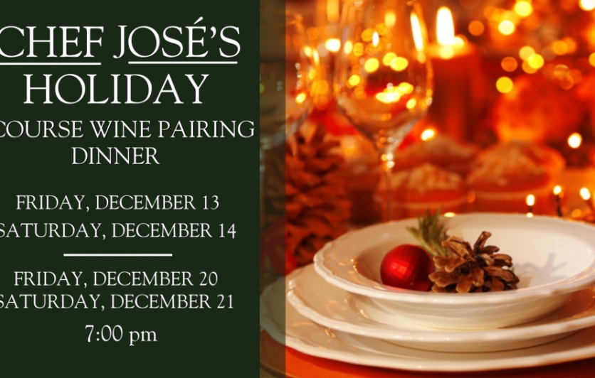 Chef José’s Festive Holiday 5-Course Wine Pairing Dinner at Old York Cellars